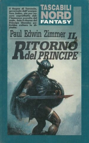 IL RITORNO DEL PRINCIPE di Paul Edwin Zimmer ed. Nord