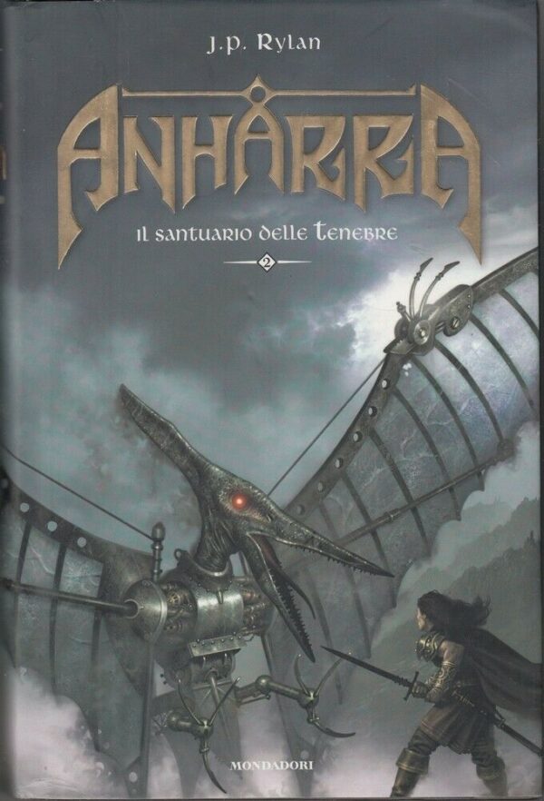 IL-SANTUARIO-DELLE-TENEBRE-ANHARRA-Vol-2-di-J-P-Rylan-ed-Mondadori-113836422620