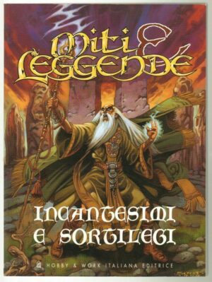 Incantesimi e sortilegi di AA. VV. - Collana Miti e Leggende ed. Hobby & Work