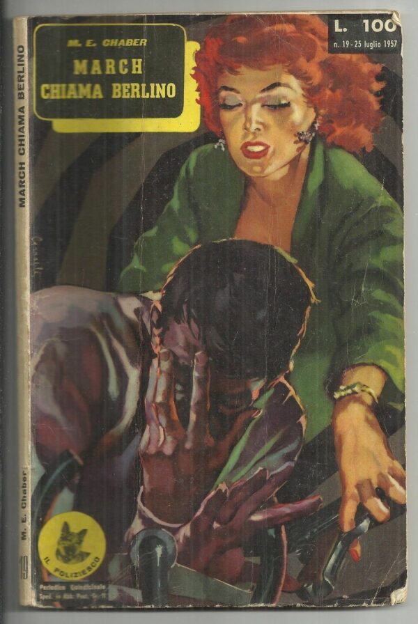 Il-poliziesco-n-19-del-1957-MARCH-CHIAMA-BERLINO-di-ME-Chaber-121478755790