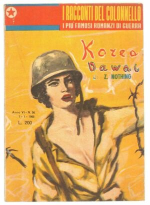 KOREA DAWAI di Z. Nothing ed. E. P. - Racconti del Colonnello n. 56