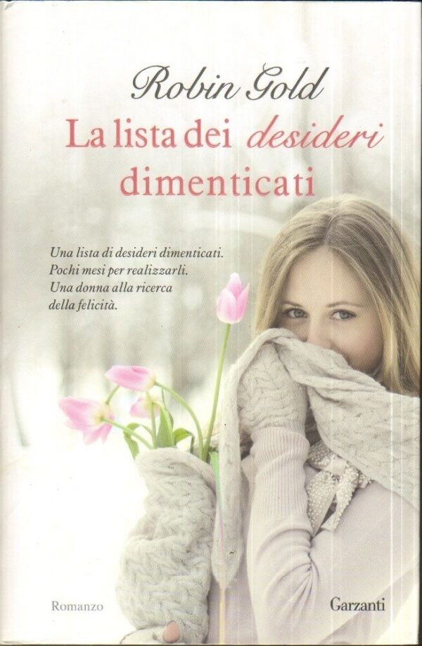 LA-LISTA-DEI-DESIDERI-DIMENTICATI-di-Robin-Gold-ed-Barzanti-111703304670