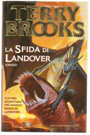LA SFIDA DI LANDOVER di Terry Brooks ed. Mondadori
