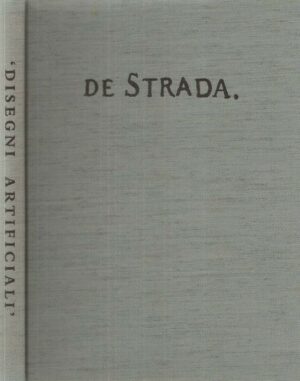 L'ALBUM FIORENTINO DEI DISEGNI ARTIFICIALI raccolti da Jacopo e Ottavio Strada
