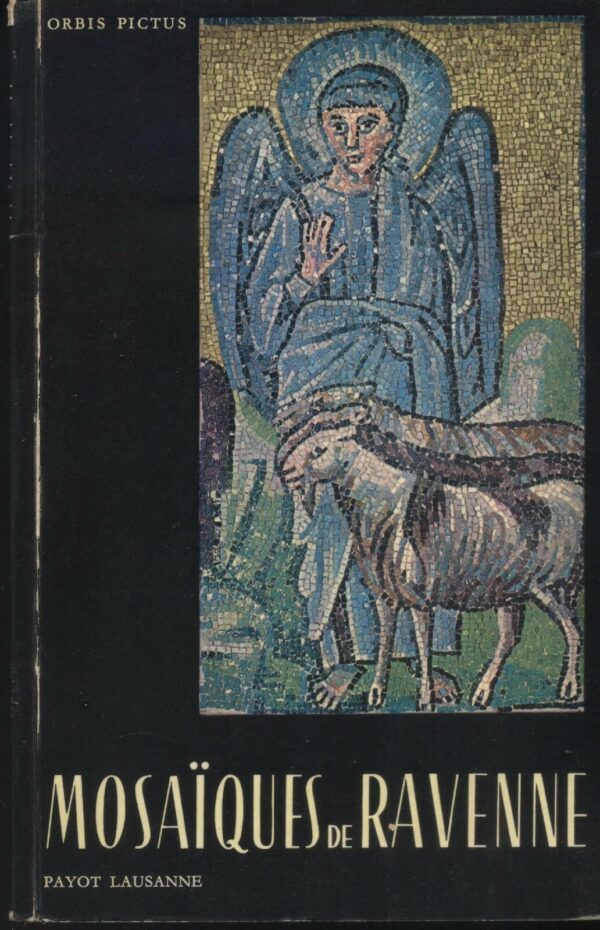 LES-MOSAIQUES-DE-RAVENNE-Vol-16-di-A-M-Cetto-ed-Payot-Lausanne-121296927320