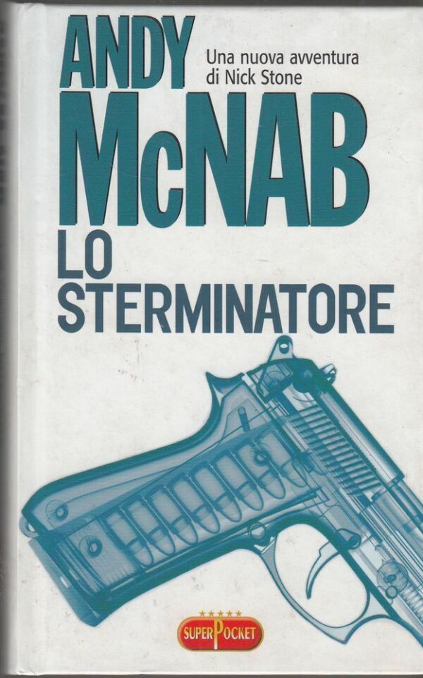 LO-STERMINATORE-di-Andy-McNab-ed-SuperPocket-2008-112395870080