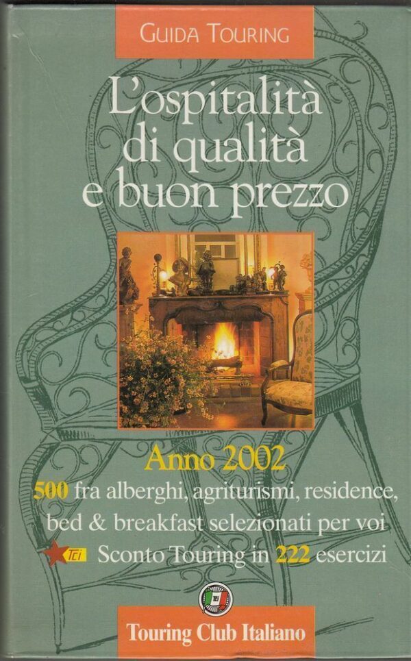 LOSPITALITA-DI-QUALITA-E-BUON-PREZZO-ANNO-2002-ed-Touring-Club-Italiano-112407984080