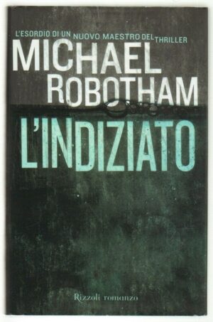 L'indiziato di Michael Tobotham ed. Rizzoli