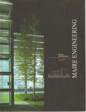 MAIRE ENGINEERING dall'Idea alla Realizzazione ed. Motta