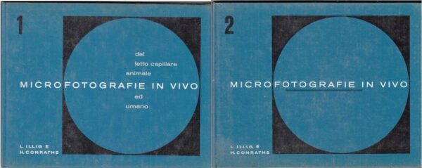 MICROFOTOGRAFIE-IN-VIVO-Vol-1-e-2-di-L-Illig-e-H-Conraths-ed-Ingleheim-Rehin-122479479220