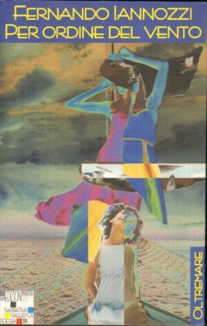 PER ORDINE DEL VENTO di Fernando Iannozzi ed. Marotta