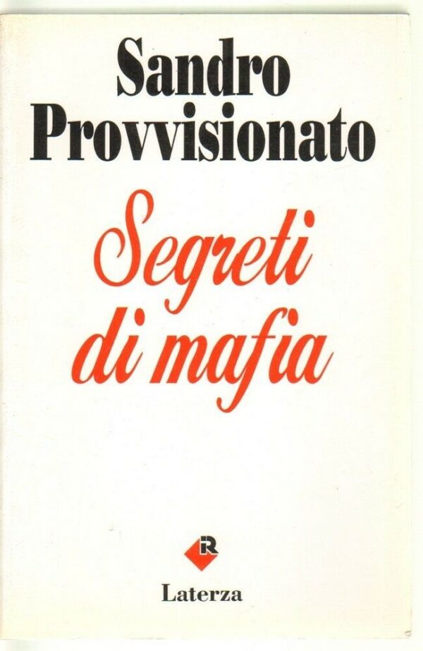 SEGRETI-DI-MAFIA-di-Sandro-Povvisionato-1-ed-Laterza-1994-121798144520