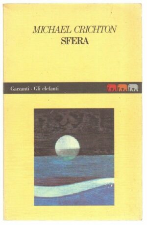 SFERA di Michael Crichton ed. Garzanti Collana Gli Elefanti