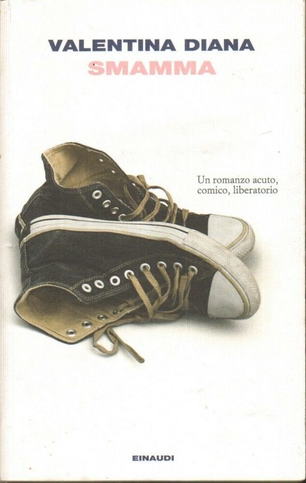 SMAMMA-di-Valentina-Diana-ed-Einaudi-2014-121892951890