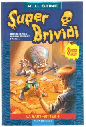 Super Brividi n. 15 LA BABY-SITTER 4 di R. L. Stine ed. Mondadori