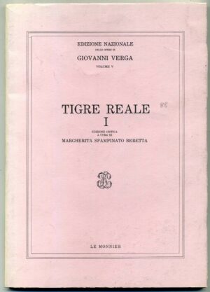 TIGRE REALE I. Giovanni Verga ed. Le Monnier A06