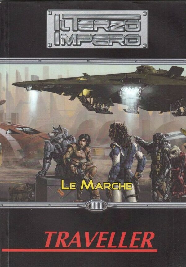 Traveller-III-IL-TERZO-IMPERO-LE-MARCHE-ed-Wild-Boar-124098997910