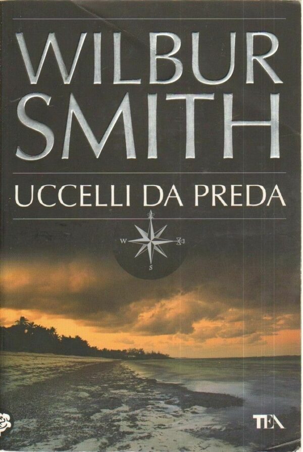UCCELLI-DA-PREDA-di-Wilbur-Smith-ed-TEA-112186154740
