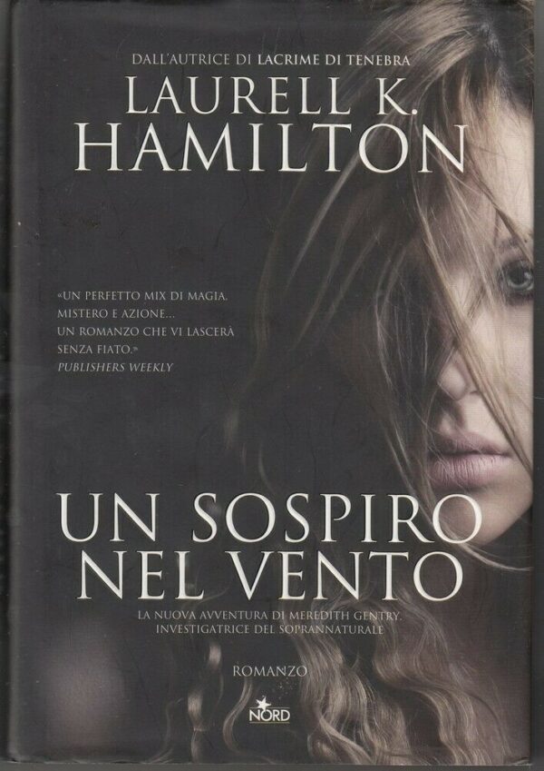 UN-SOSPIRO-NEL-VENTO-di-Laurell-K-Hamilton-ed-Nord-113883335190