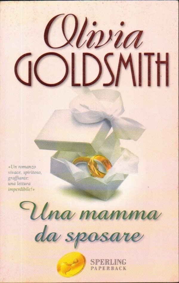 UNA-MAMMA-DA-SPOSARE-di-Olivia-Goldsmith-ed-Sperling-Paperback-121829059080