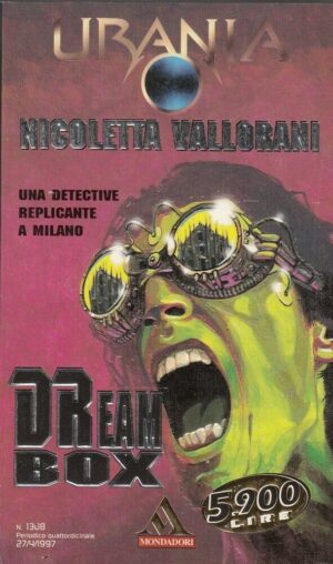 DREAM BOX di Nicoletta Vallorani- Urania n.12 ed. Mondadori