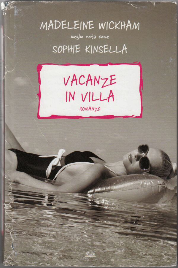 VACANZE-IN-VILLA-di-Madeleine-Wickham-ed-2011-Mondolibri-121432312320