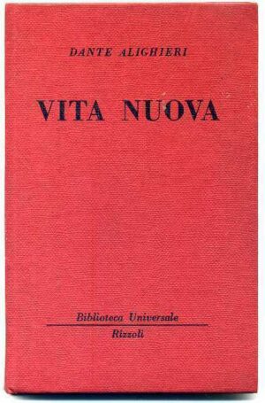 Vita Nuova di Dante Alighieri ed. Rizzoli (1952)
