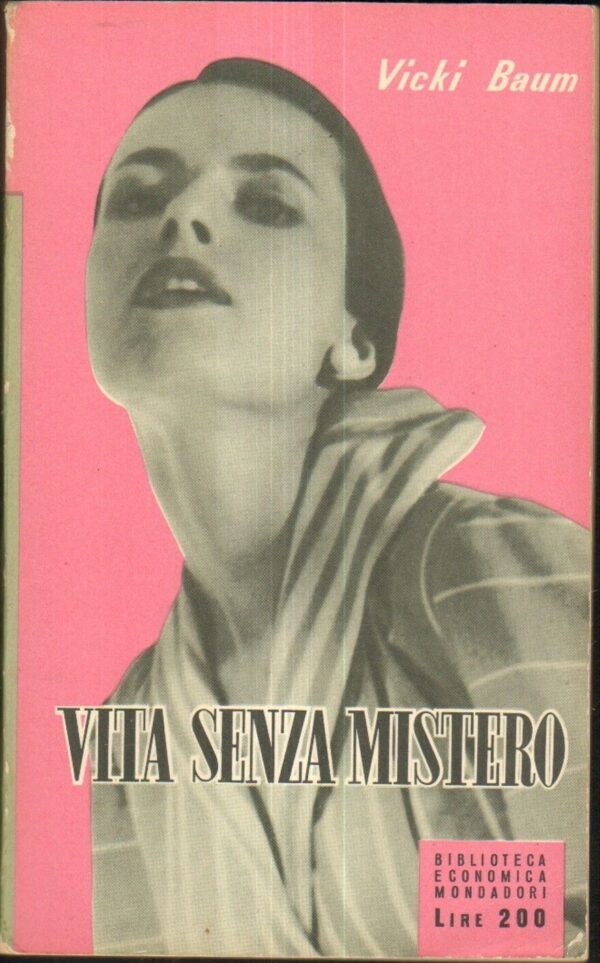 VITA-SENZA-MISTERO-di-Vicki-Baum-1-ed-1955-Mondadori-121641491430