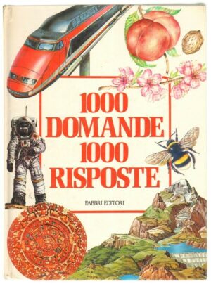 1000 DOMANDE 1000 RISPOSTE ed. Fabbri