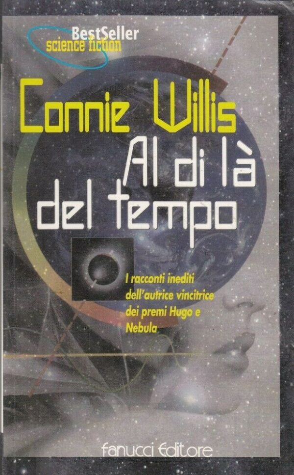 AL-DI-LA-DEL-TEMPO-di-Connie-Willis-Science-Fiction-n-92-ed-Fanucci-123897019171