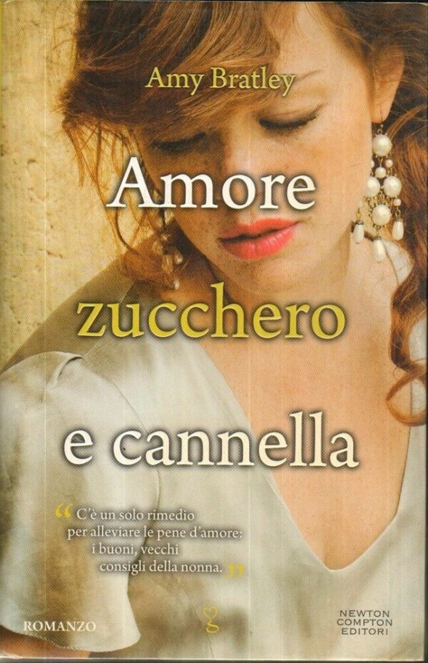 AMORE-ZUCCHERO-E-CANNELLA-di-Amy-Bratley-ed-Newton-Compton-111967320881