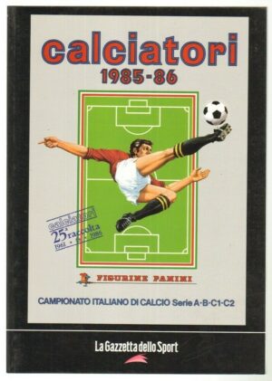 Album Calciatori 1985-86 Riproduzione album Panini Gazzetta dello Sport
