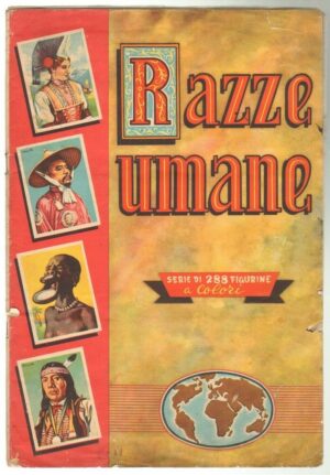 Razze Umane - Album Figurine NON COMPLETO ed. Lampo 1956 (mancano 138 su 288)
