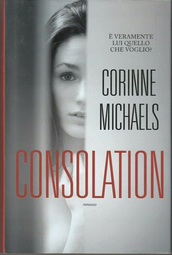 CONSOLATION-di-Corinne-Michaels-ed-Leggereditore-113932888971