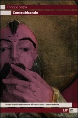 Contrabbando. Enrique Serpa ed. Lit