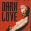 DARK LOVE di AA. VV. ed. Euroclub 1998