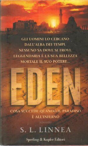 EDEN di S. L. Linnea ed. Sperling & Kupfer 2007