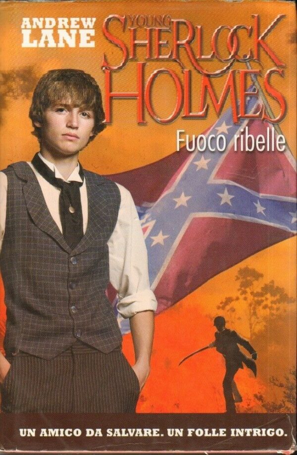 FUOCO-RIBELLE-YOUNG-SHERLOCK-HOLMES-di-Andrew-Lane-ed-De-Agostini-2012-112172842591