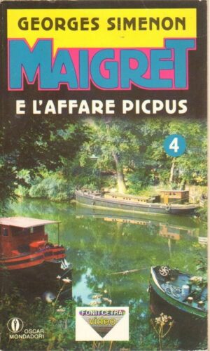 Maigret e l'affare Picpus di Georges Simenon - Gialli Fonit Cetra n. 4 ed. Mondadori