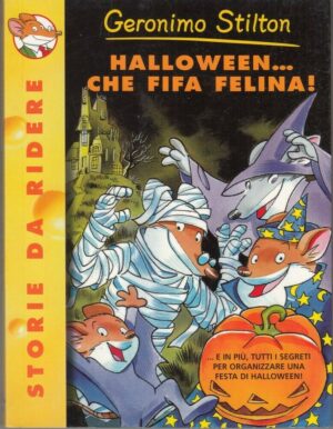 Geronimo Stilton n. 26 HALLOWEEN... CHE FIFA FELINA! ed. Piemme