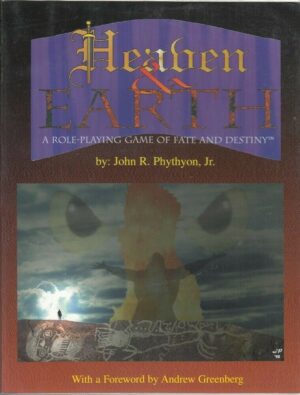 HEAVEN & EARTH a Role-Playing Game of Fate and Destiny in Inglese