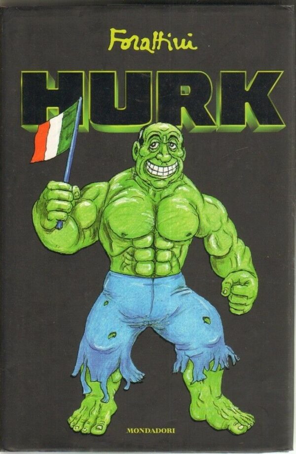 HURK-di-Giorgio-Forattini-ed-Mondadori-121858551591