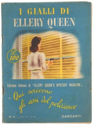 I Gialli di Ellery Queen n. 4 ed. Garzanti 1950 Aprile