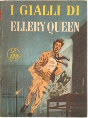 I Gialli di Ellery Queen n. 73 ed. Garzanti 1956 Gennaio