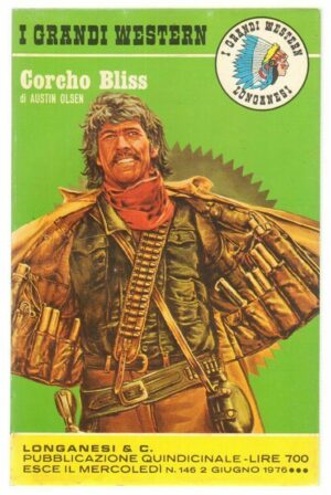 I Grandi Western n. 146 Corcho Bliss di Austin Olsen ed. Longanesi