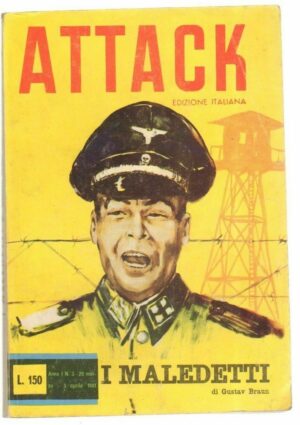 I MALEDETTI di Gustav Braun - ed. M. N. Attack Racconti di Guerra n. 3