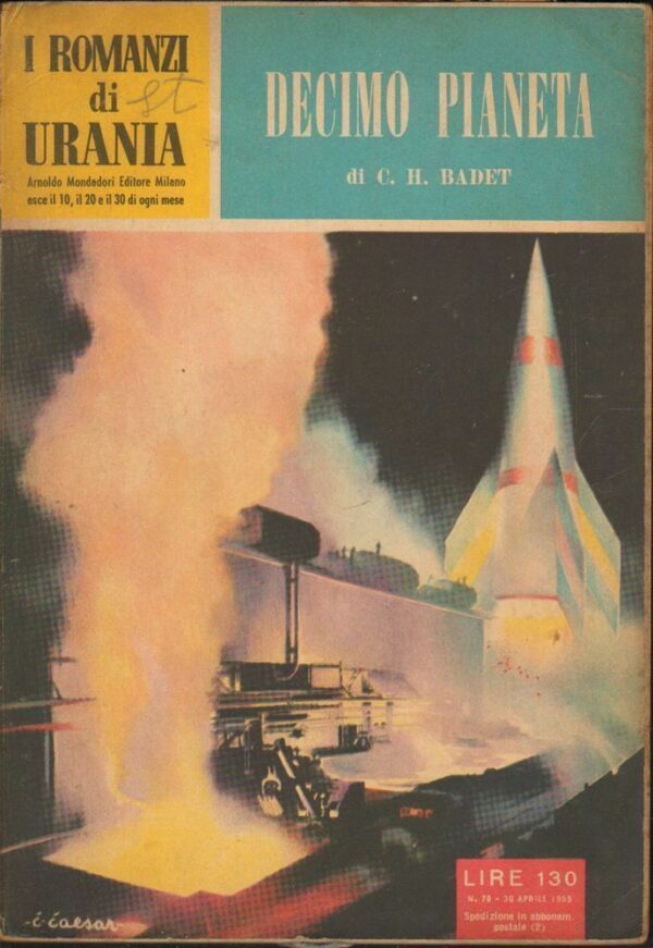 I-Romanzi-di-Urania-n-78-DECIMO-PIANETA-di-C-H-Badet-ed-Mondadori-122560591441