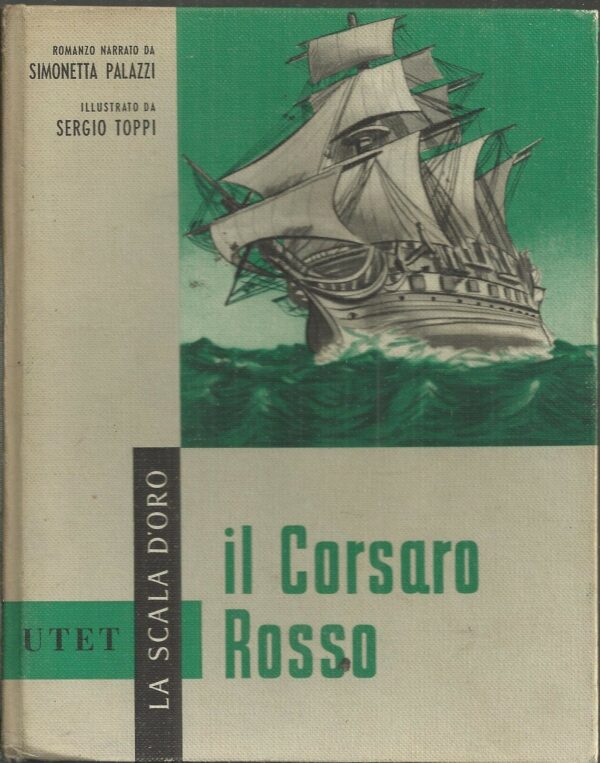 IL-CORSARO-ROSSO-ed-UTET-1959-illustrazioni-TOPPI-111242343571