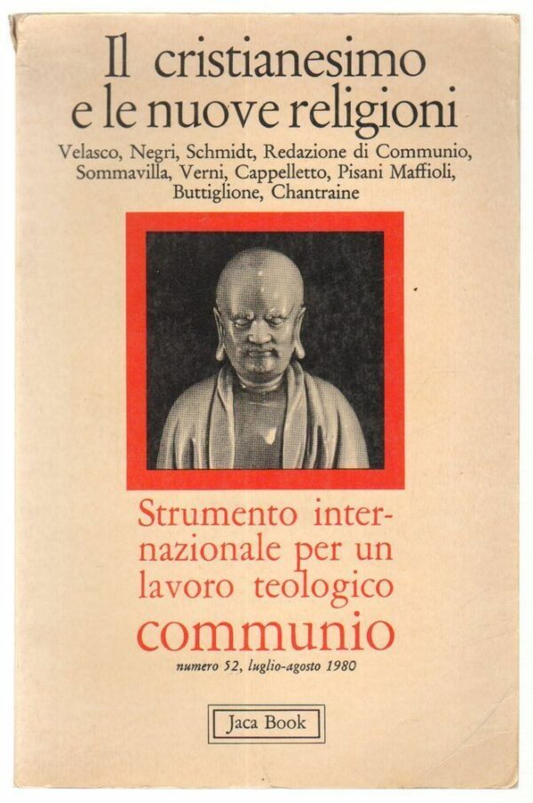IL-CRISTIANESIMO-E-LE-NUOVE-RELIGIONI-n-52-Luglio-Agosto-1980-ed-Jaca-Book-112605332021