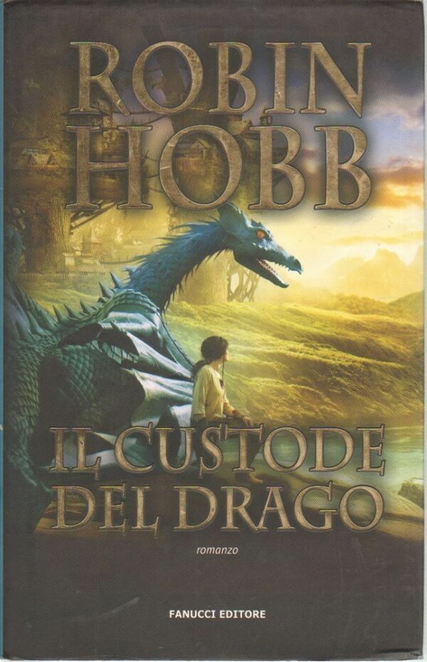 IL-CUSTODE-DEL-DRAGO-di-Robin-Hobb-1-ed-Fanucci-2010-con-Dedica-Autografa-112311897411